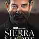 Sierra Madre: No Trespassing