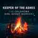 Keeper of the Ashes: The Oklahoma Girl Scout Murders