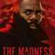 The Madness