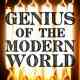 Genius of the Modern World