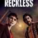 Reckless