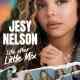 Jesy Nelson: Life After Little Mix