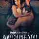 Watching You