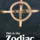 This Is the Zodiac Speaking