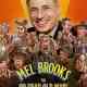 Mel Brooks: The 99 Year Old Man!