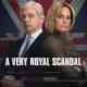 A Very Royal Scandal