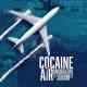 Cocaine Air: Smugglers at 30,000 Ft.