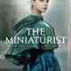 The Miniaturist
