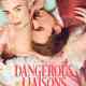 Dangerous Liaisons