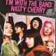 I'm with the Band: Nasty Cherry Türkçe Dublaj