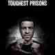 Inside World's Toughest Prisons