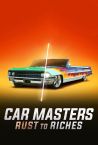 Car Masters: Rust to Riches | Official Trailer [HD] | Netflix