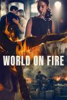 World On Fire Fragman