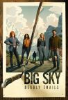 Big Sky Türkçe Dublaj Fragman