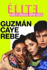 Elite Short Stories: Guzman Caye Rebe Fragman