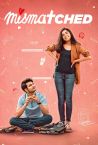 Mismatched | Official Trailer | Prajakta Koli, Rohit Saraf & Rannvijay Singha | Netflix India