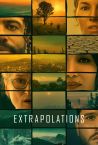 EXTRAPOLATIONS Official Trailer (2023)