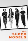 The Super Models Fragman