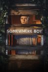 Somewhere Boy 2022 Trailer