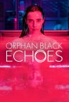 Orphan Black: Echoes Fragman