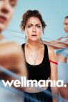 Wellmania | Official Trailer | Netflix
