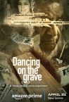 Dancing on the Grave Fragman