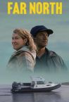 Far North Fragman