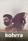 Kohrra | Official Trailer | Suvinder Vicky, Barun Sobti & Harleen Sethi | Netflix India