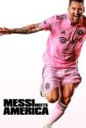 Messi Meets America Fragman