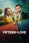 Fifteen-Love Fragman