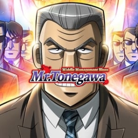 Mr. Tonegawa: Middle Management Blues