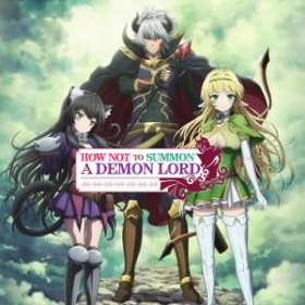 How Not to Summon a Demon Lord
