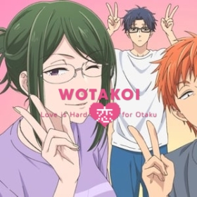 Wotakoi: Love Is Hard for Otaku