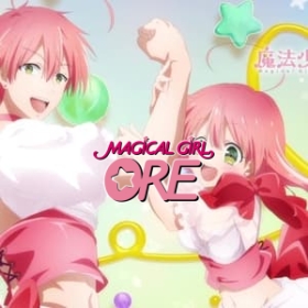 Magical Girl Ore