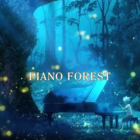 Forest of Piano