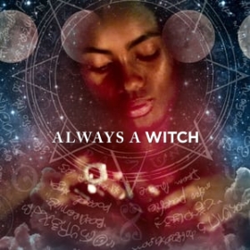Siempre Bruja: Always a Witch