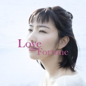 Love and Fortune