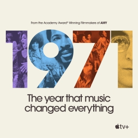 1971: The Year That Music Changed Everything