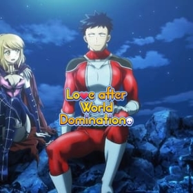Love After World Domination