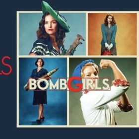 Bomb Girls