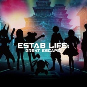 Estab Life: Great Escape