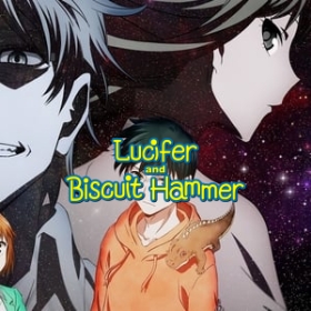 Lucifer and the Biscuit Hammer
