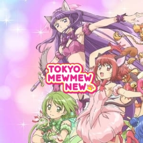 Tokyo Mew Mew New