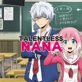 Talentless Nana