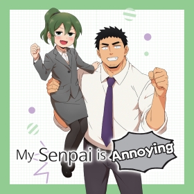 My Senpai is Annoying