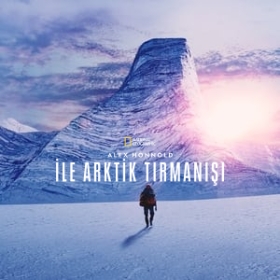 Arctic Ascent with Alex Honnold