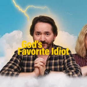 God's Favorite Idiot