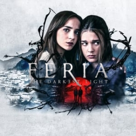 Feria: The Darkest Light