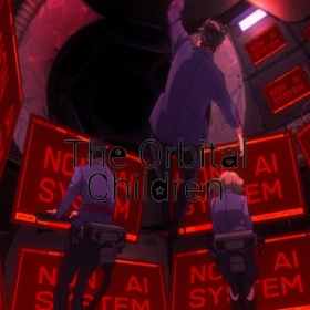 The Orbital Children