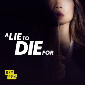 A Lie To Die For